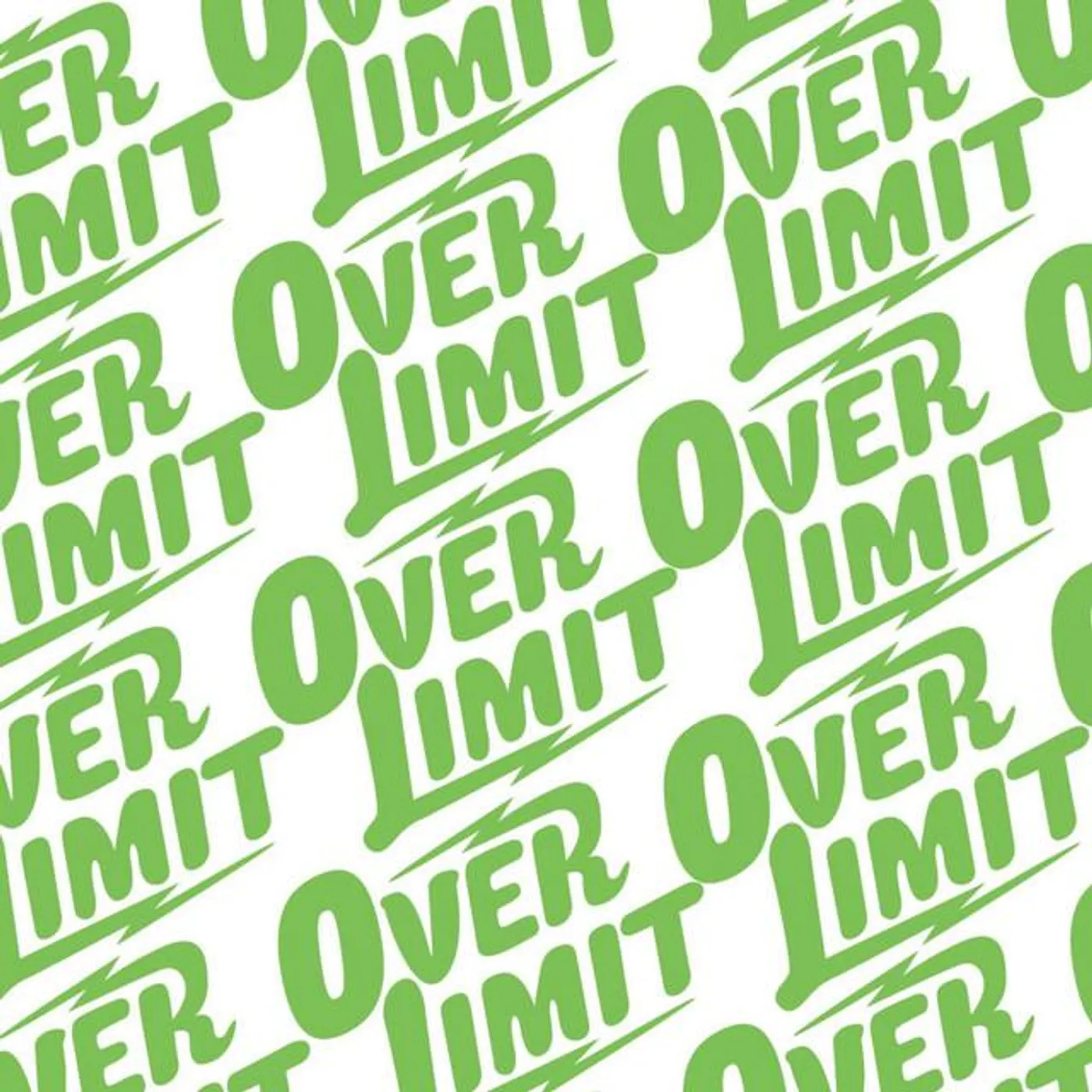 OVER LIMIT