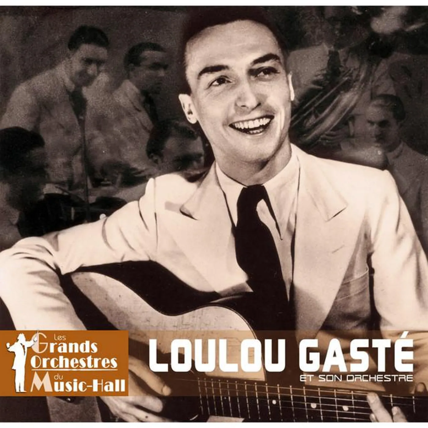 Loulou Gasté et son Orchestre