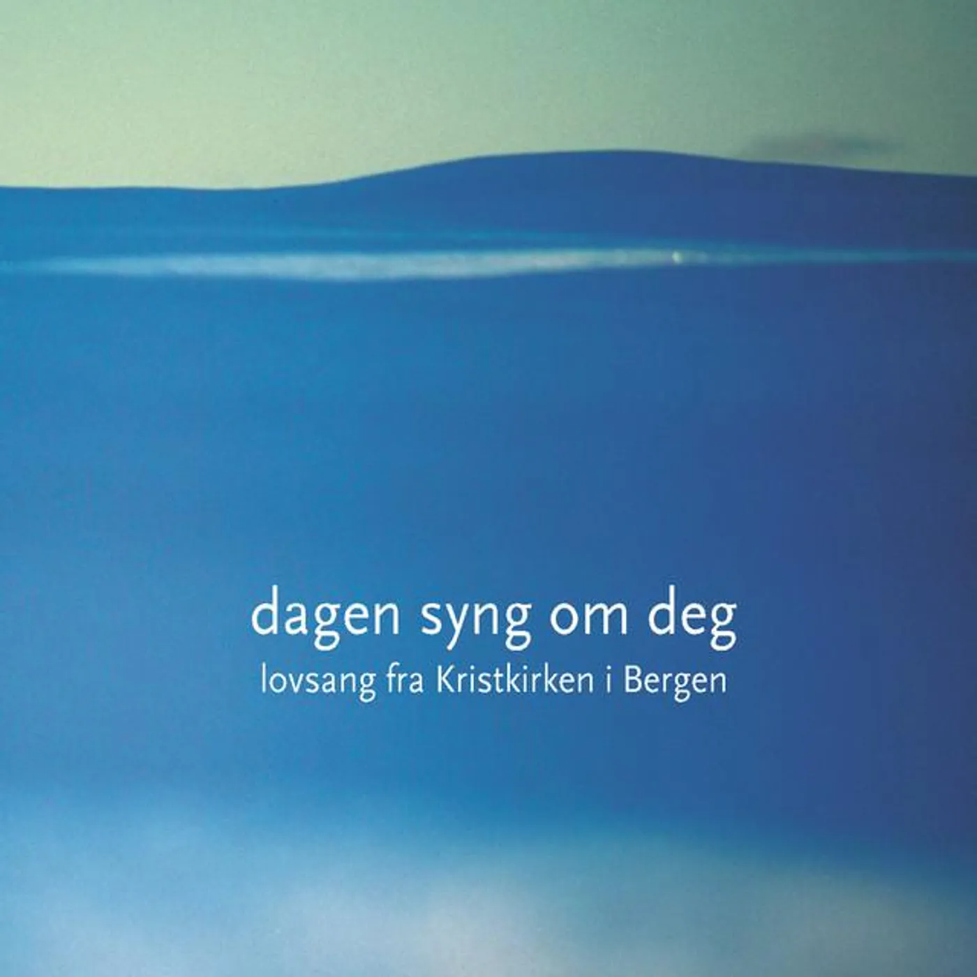 Lovsang fra Kristkirken i Bergen