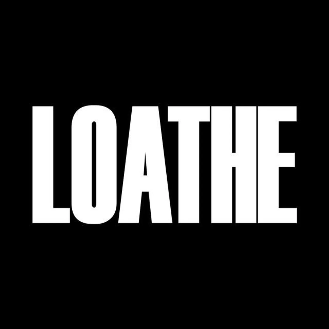 Loathe Brand Page