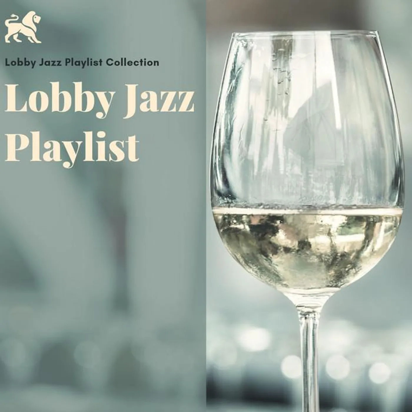 Lobby Jazz Playlist