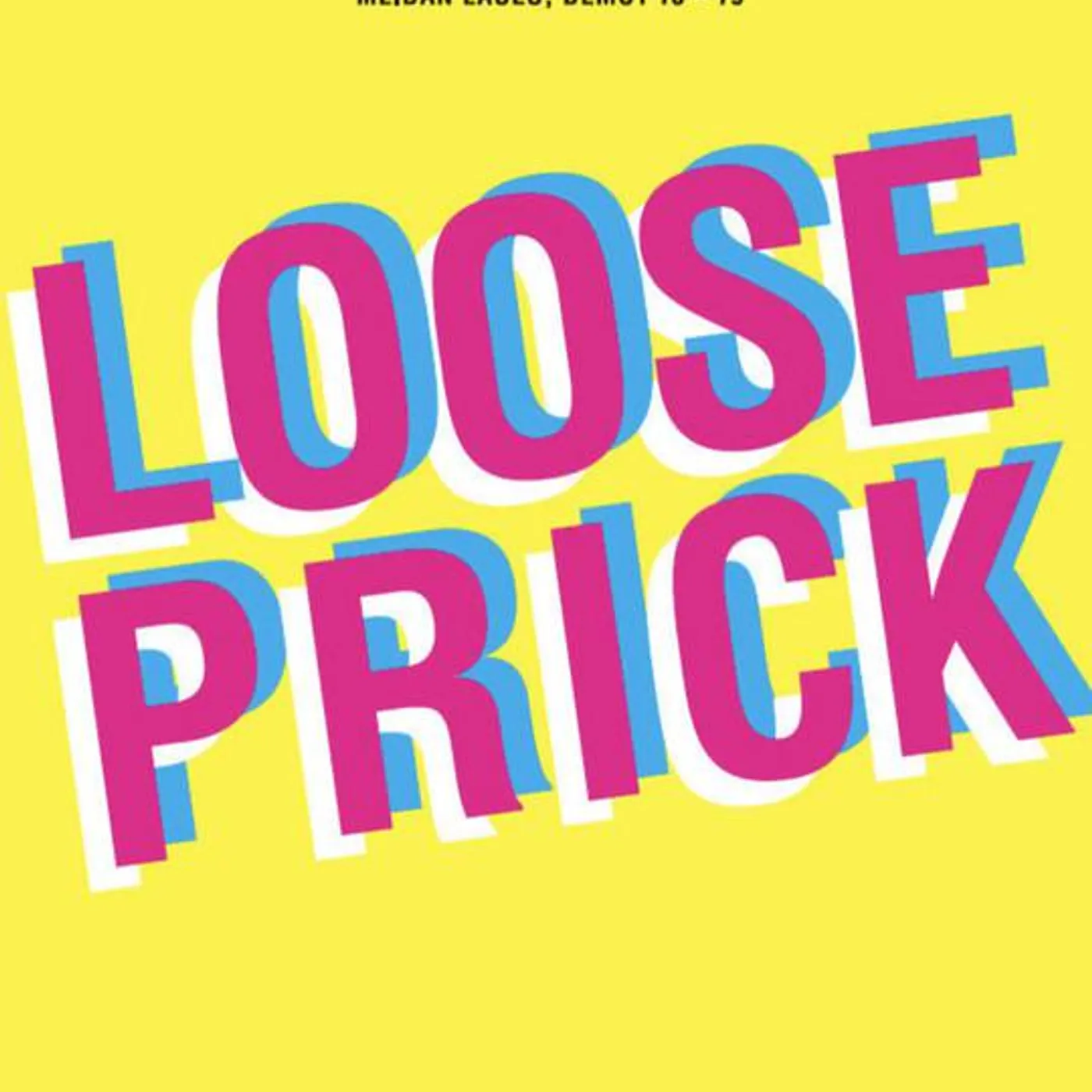 Loose Prick Brand Page