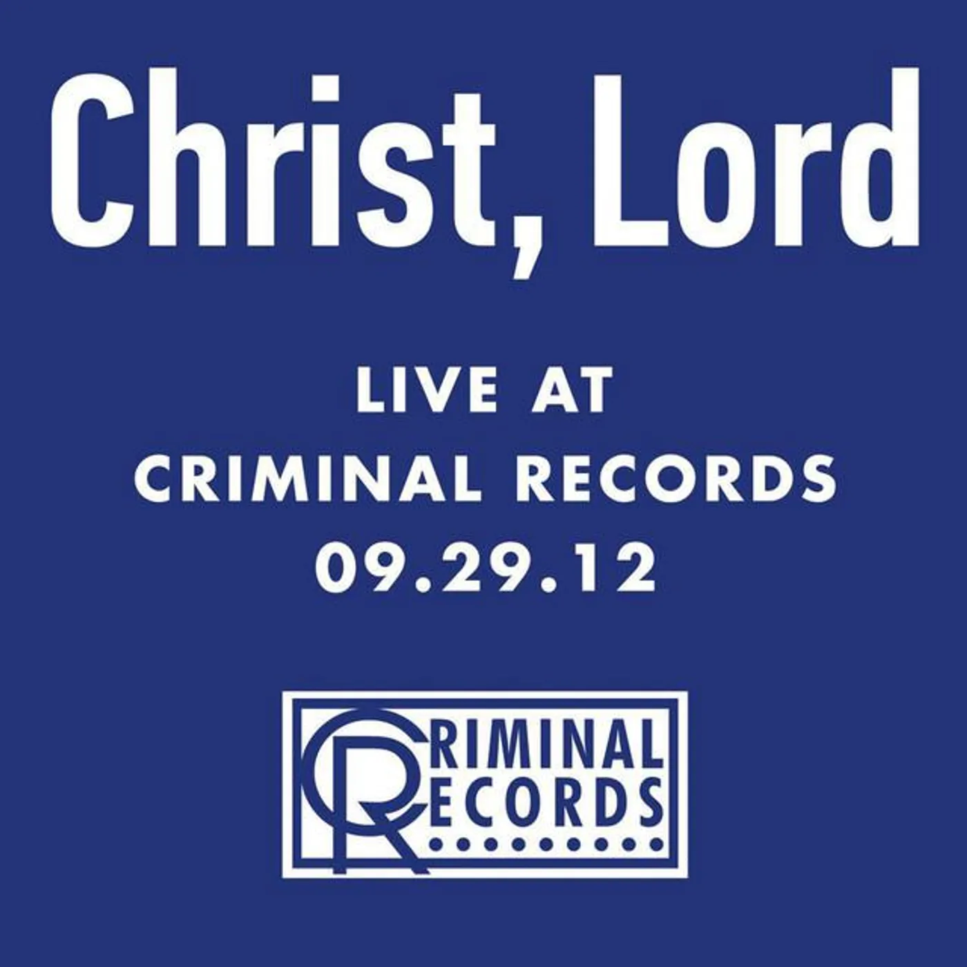 Christ, Lord