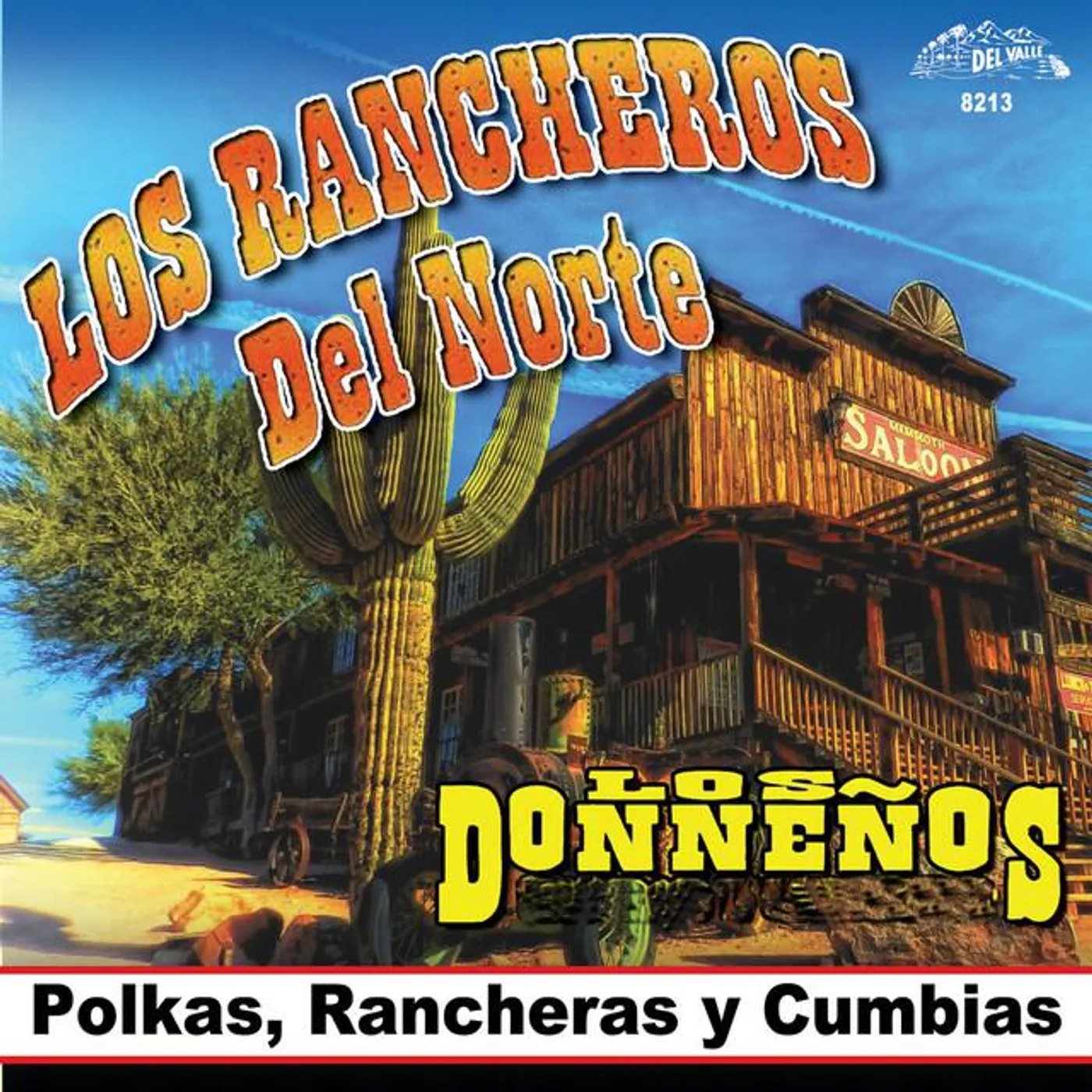Los Rancheros del Norte