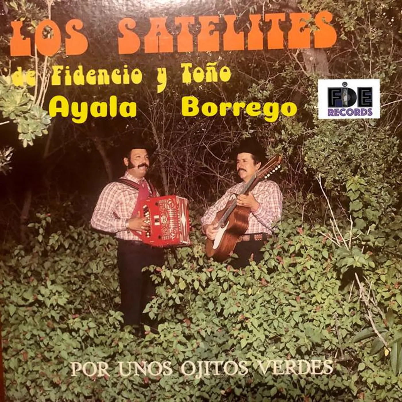 Los Satelites De Fidencio Ayala Y Toño Borrego