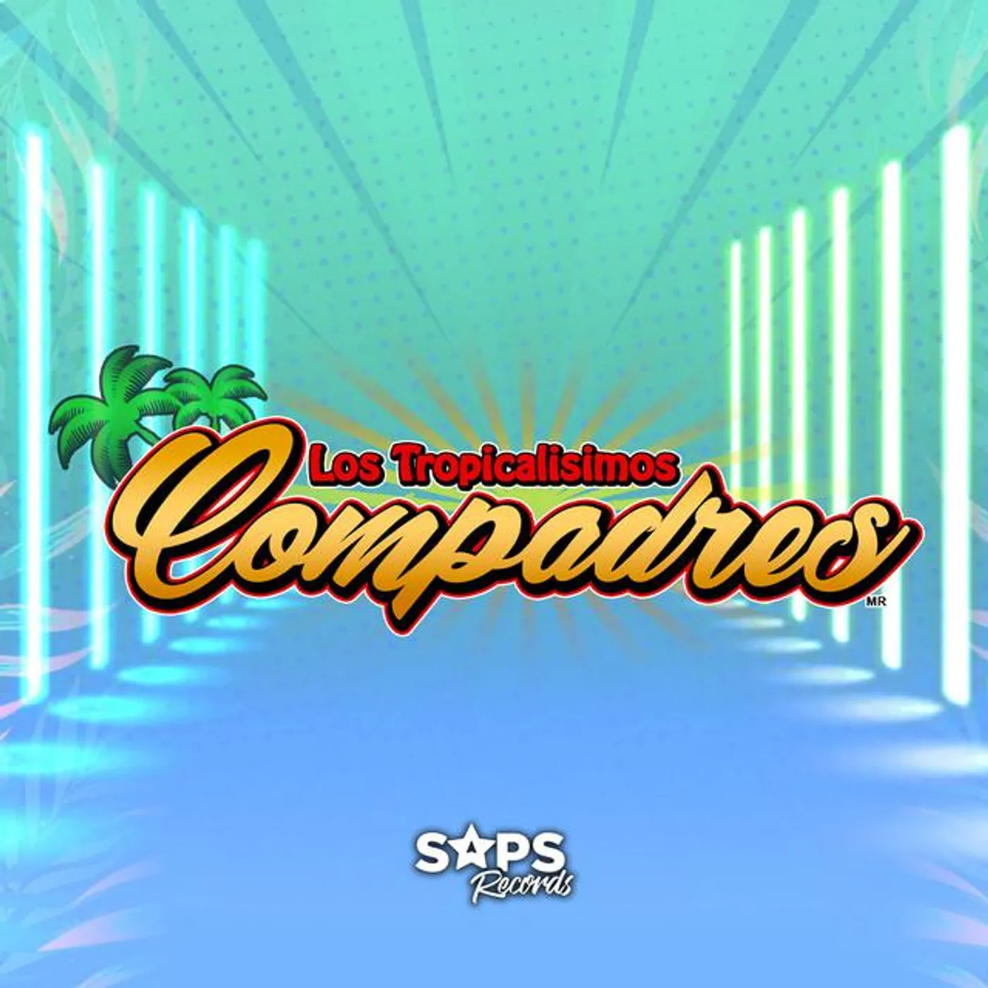 Los Tropicalisimos Compadres
