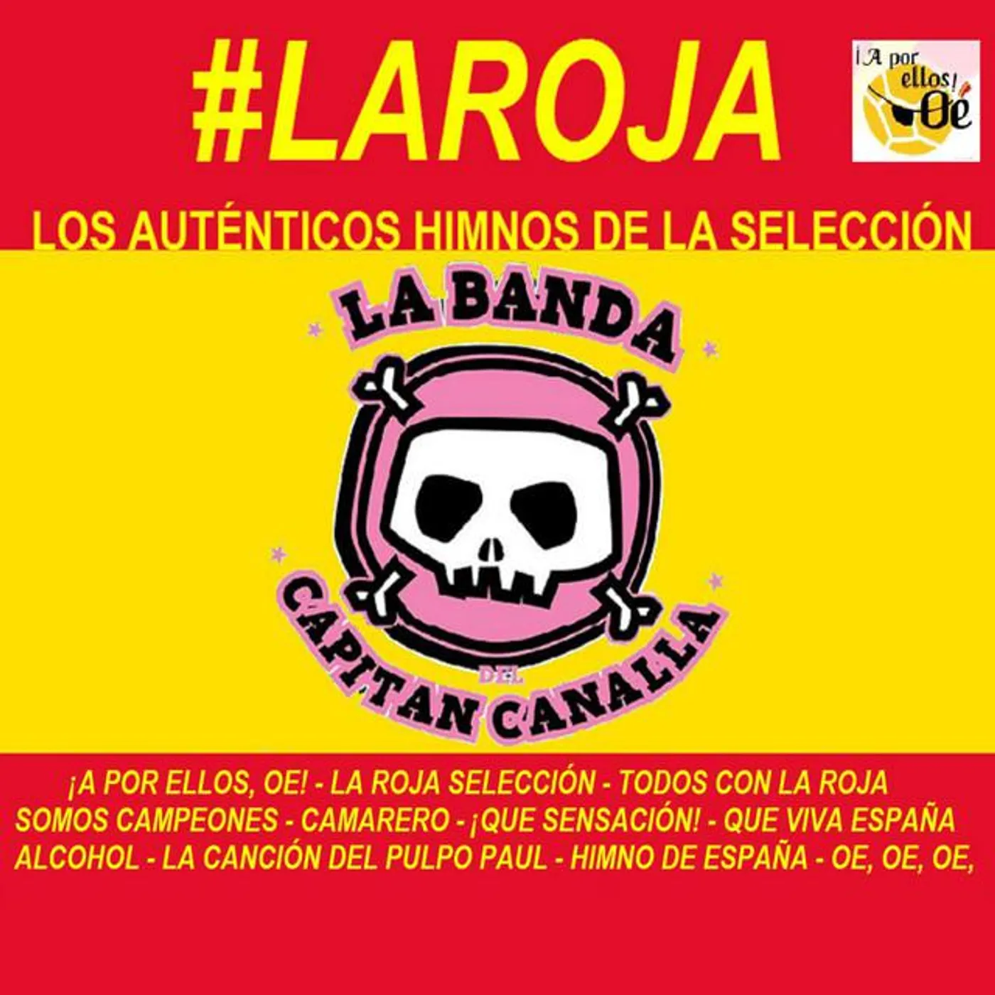 La Banda Del Capitan Canalla