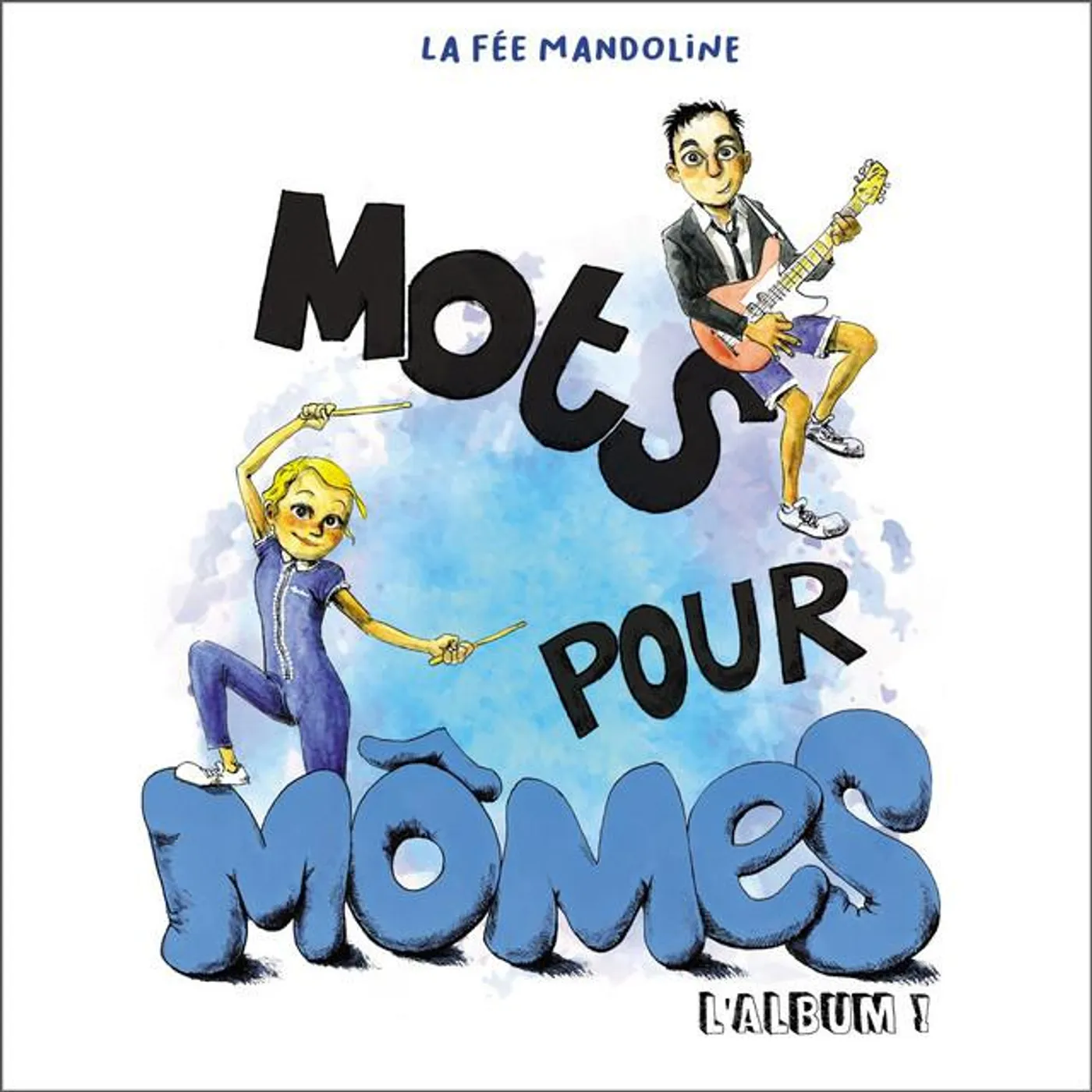 La Fée Mandoline