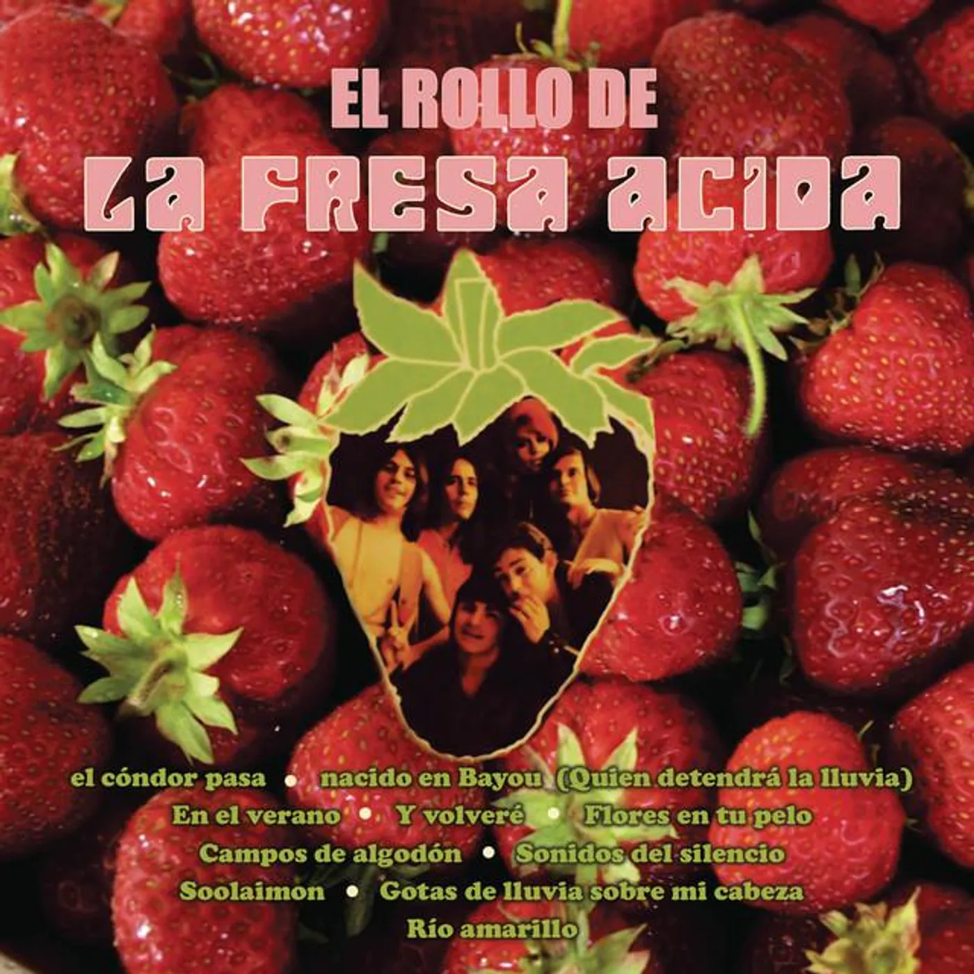 La Fresa Ácida