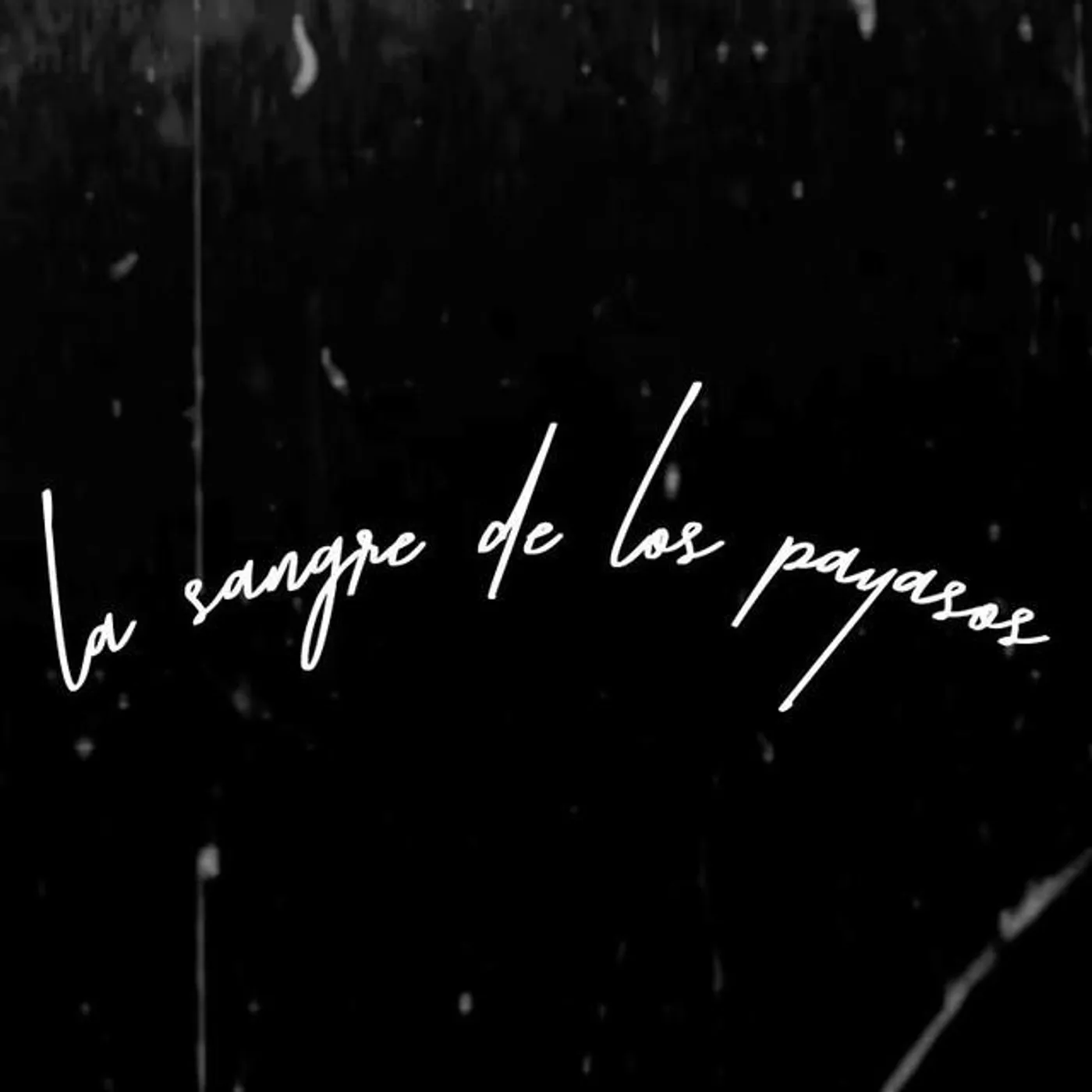 La Sangre De Los Payasos