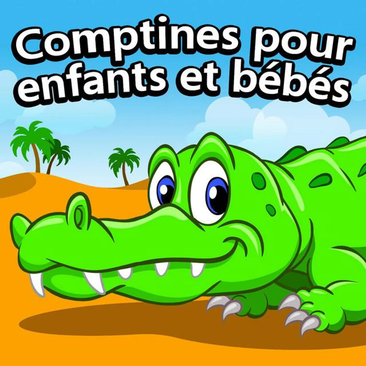 La Reine des chansons pour enfants et bébés