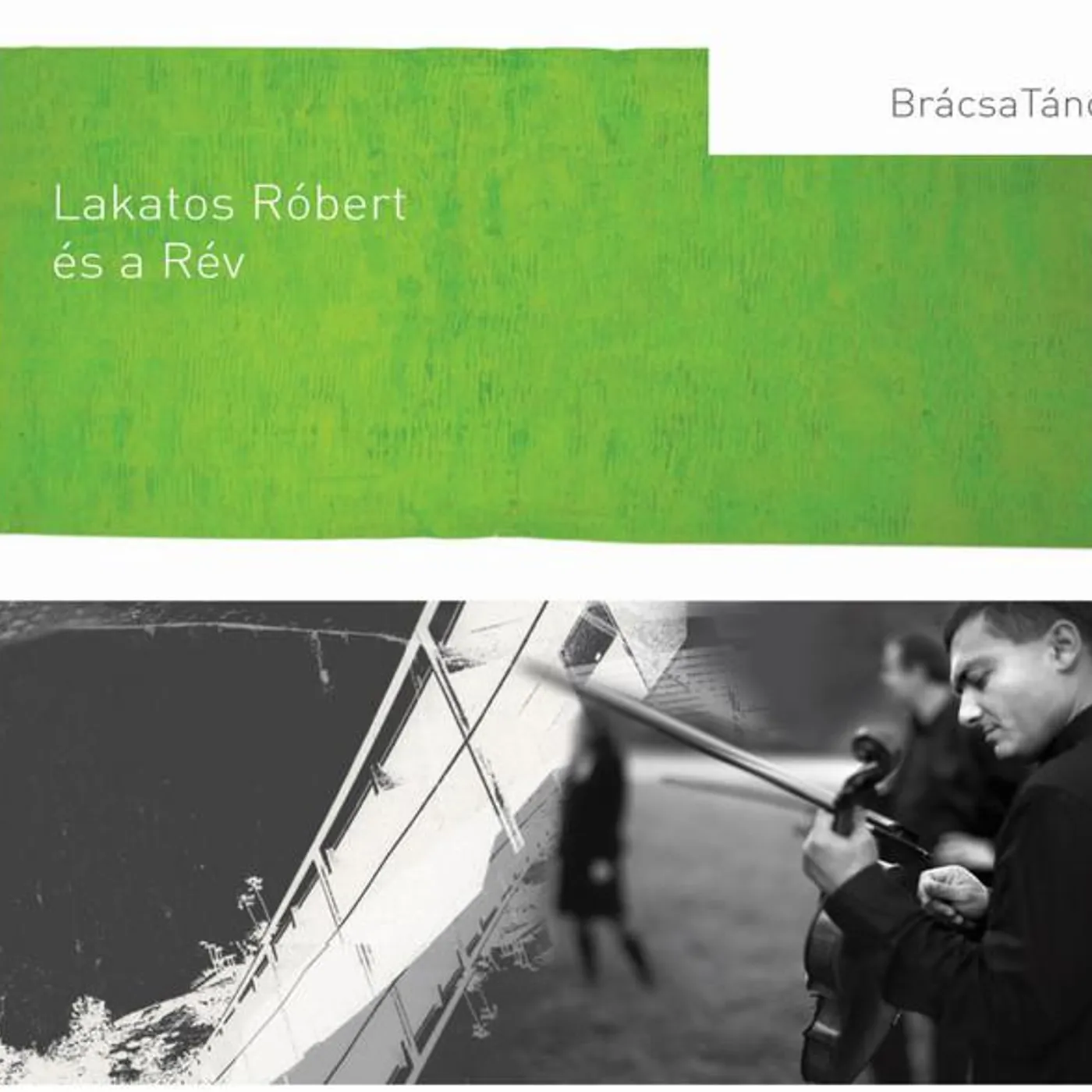 Lakatos Róbert és a Rév