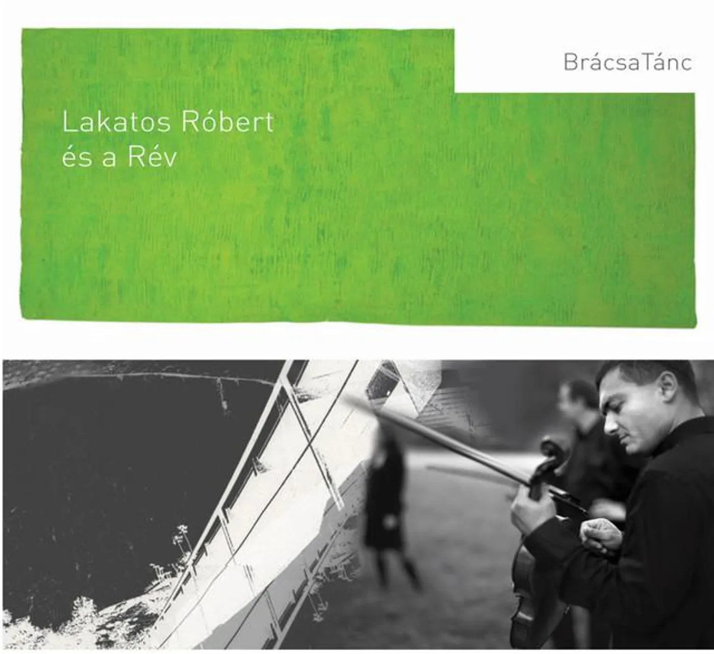 Lakatos Róbert és a Rév