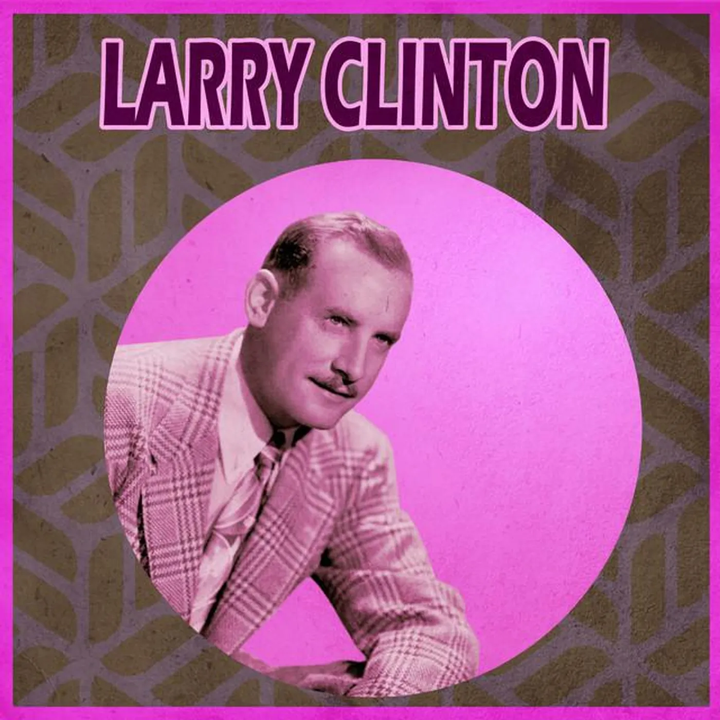 Larry Clinton Brand Page
