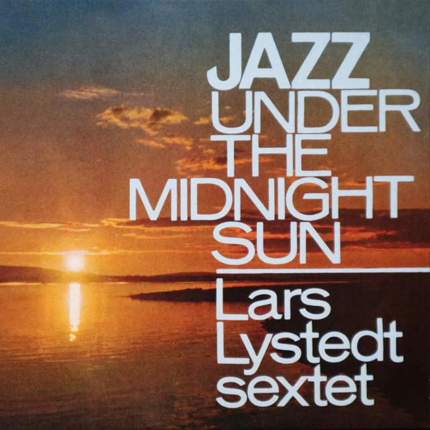 Lars Lystedt Sextet Brand Page