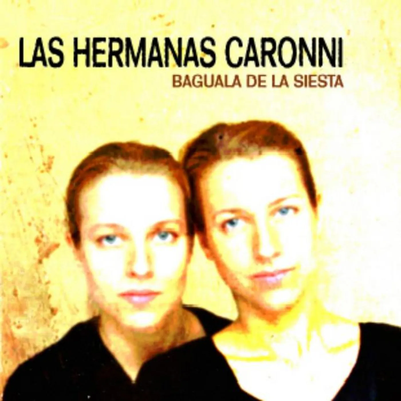 Las Hermanas Caronni