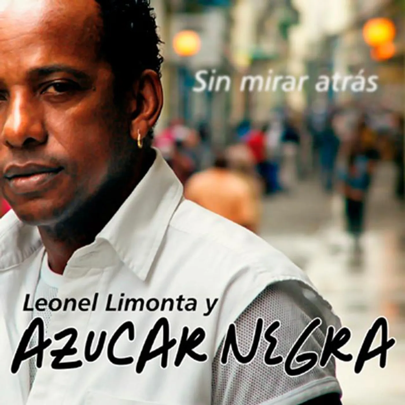 Leonel Limonta y Azúcar Negra