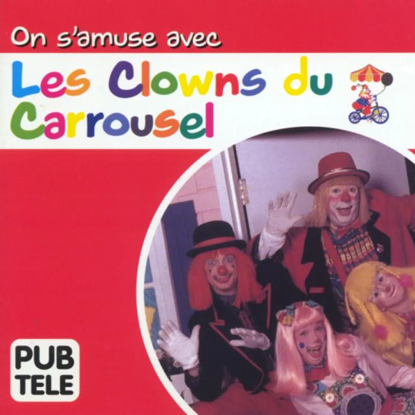 Les Clowns du Carrousel