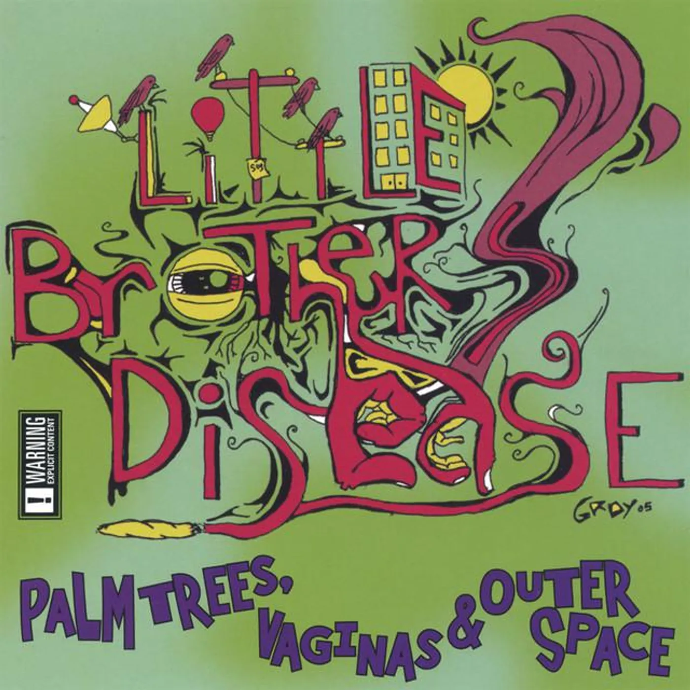 Little Brothers' Disease