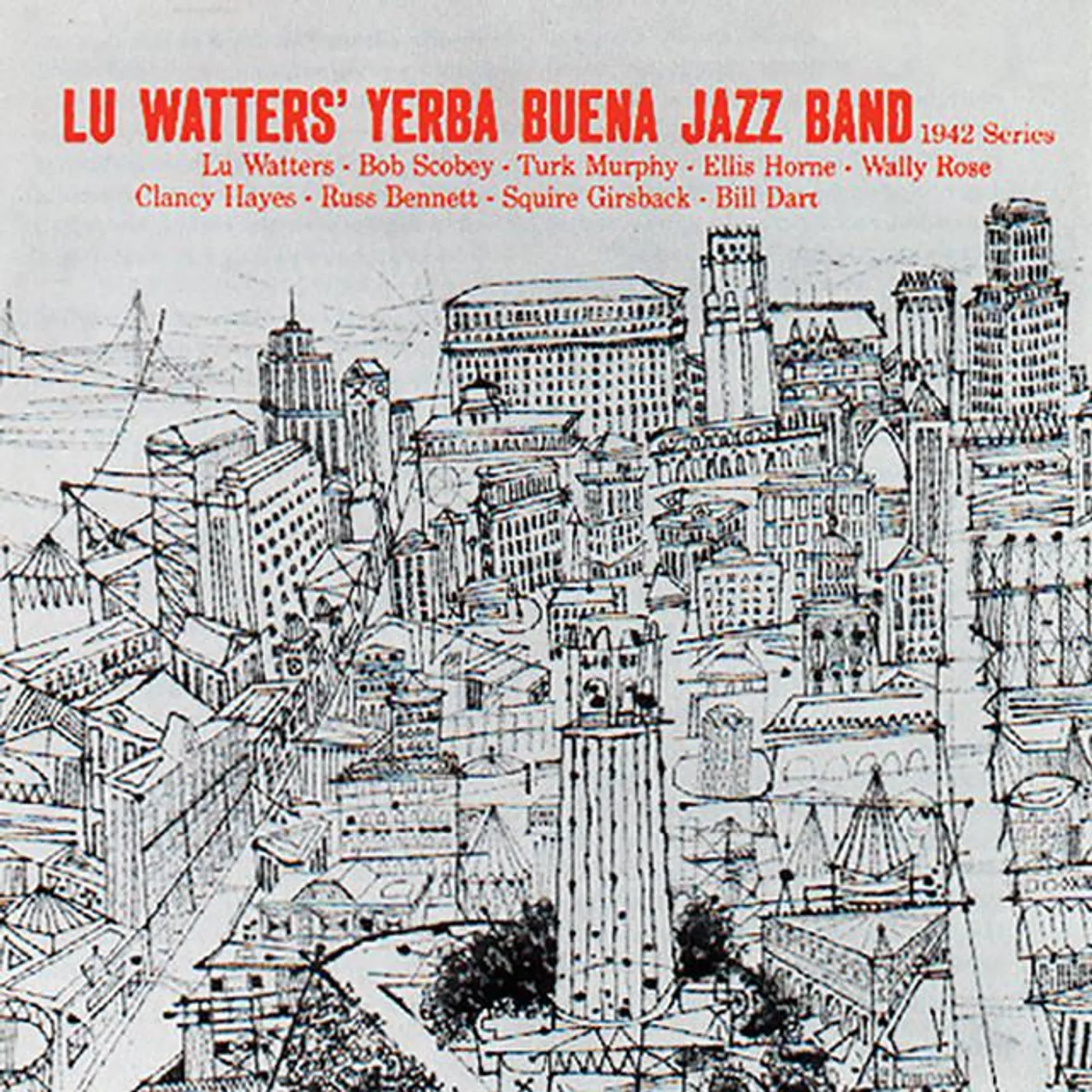 Lu Watters Yerba Buena Jazz Band Brand Page
