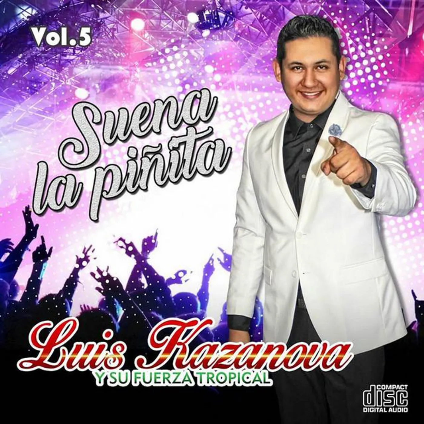 Luis Kazanova Y Su Fuerza Tropical