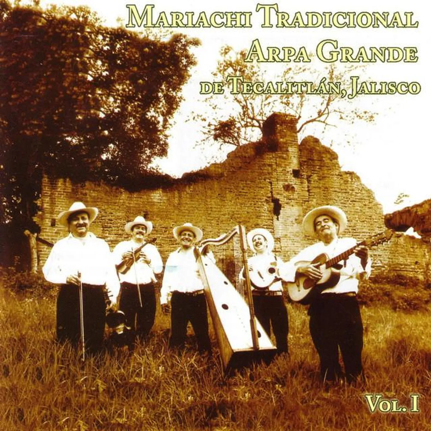 Mariachi Arpa Grande De Tecalitlan Vol. 1