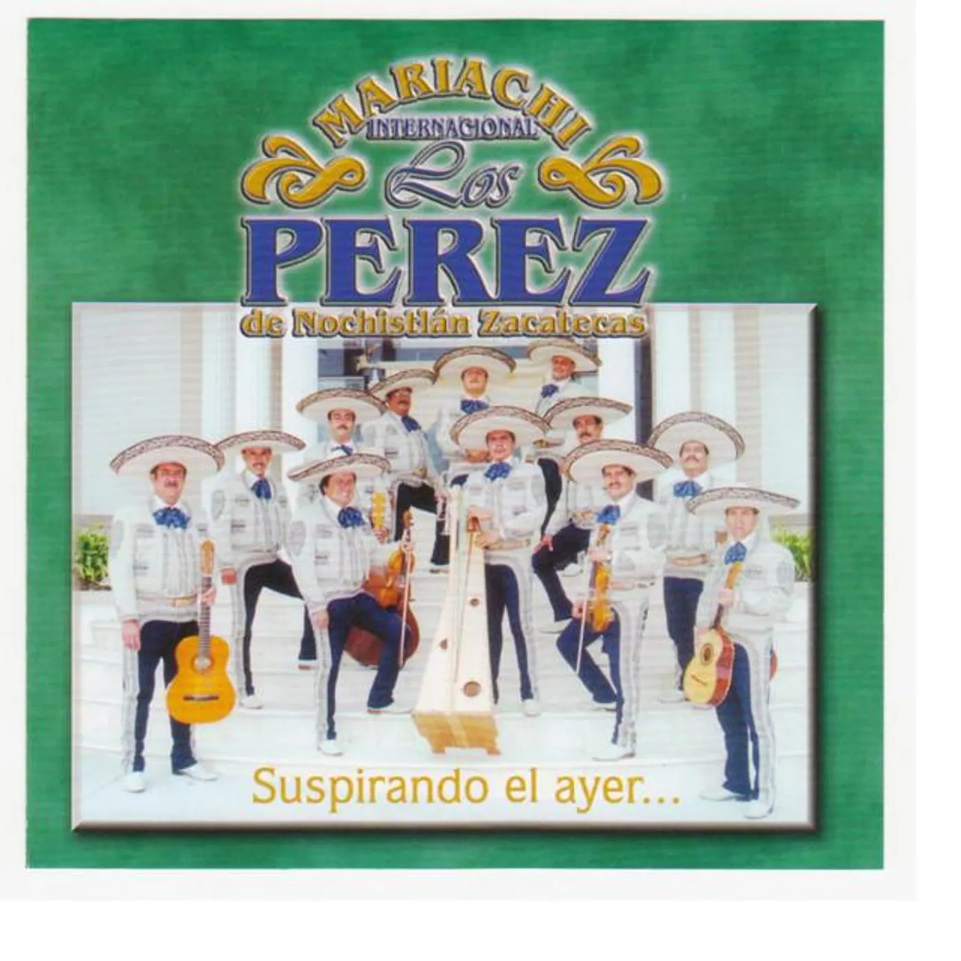 Mariachi Internacional Los Perez Brand Page