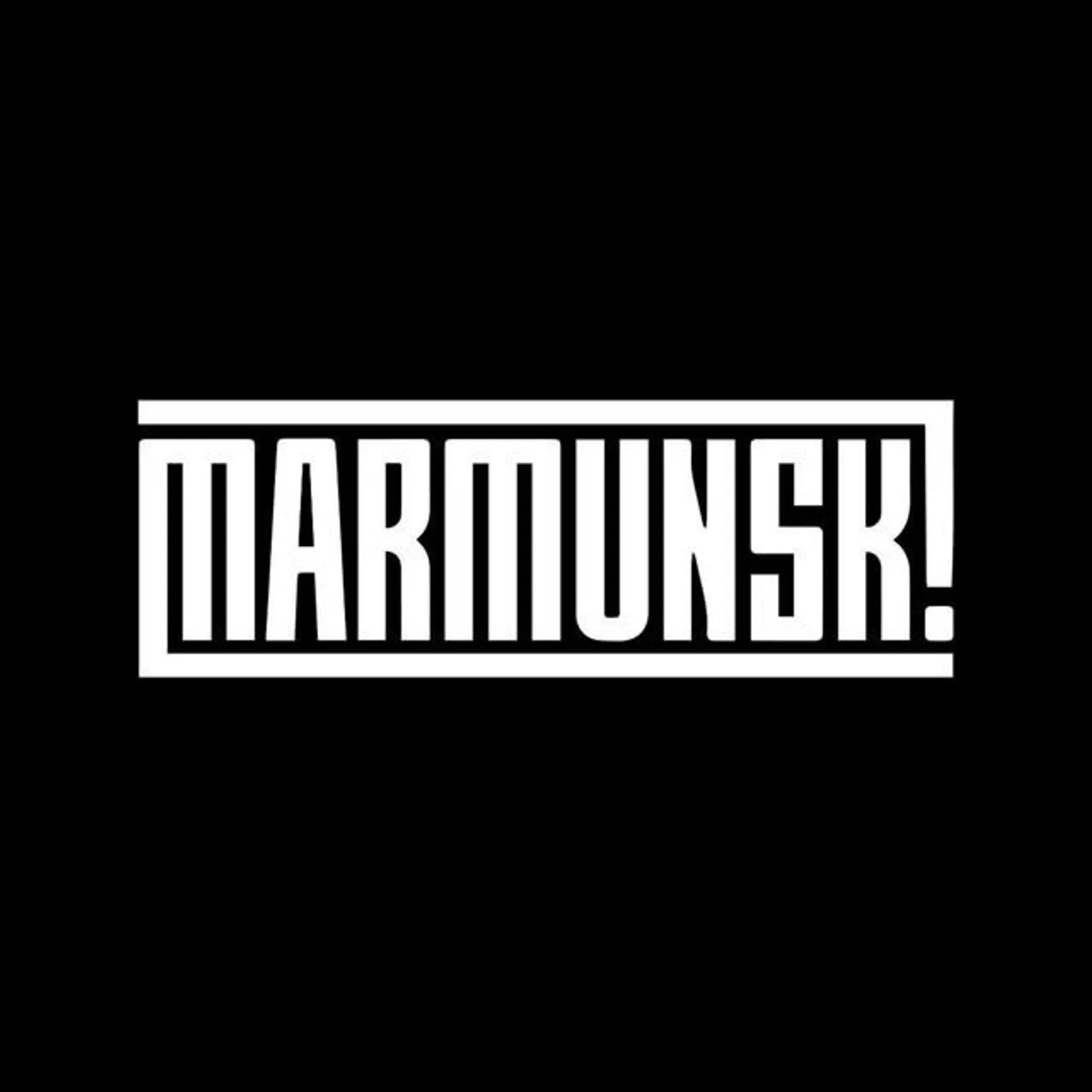 MARMUNSK!