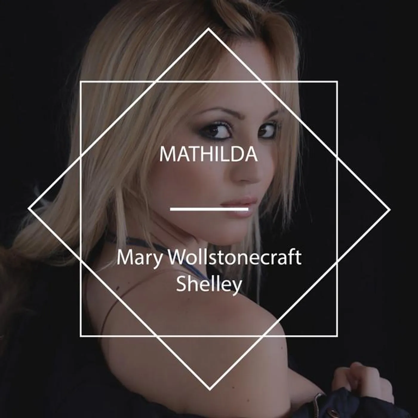 Mary Wollstonecraft Shelley