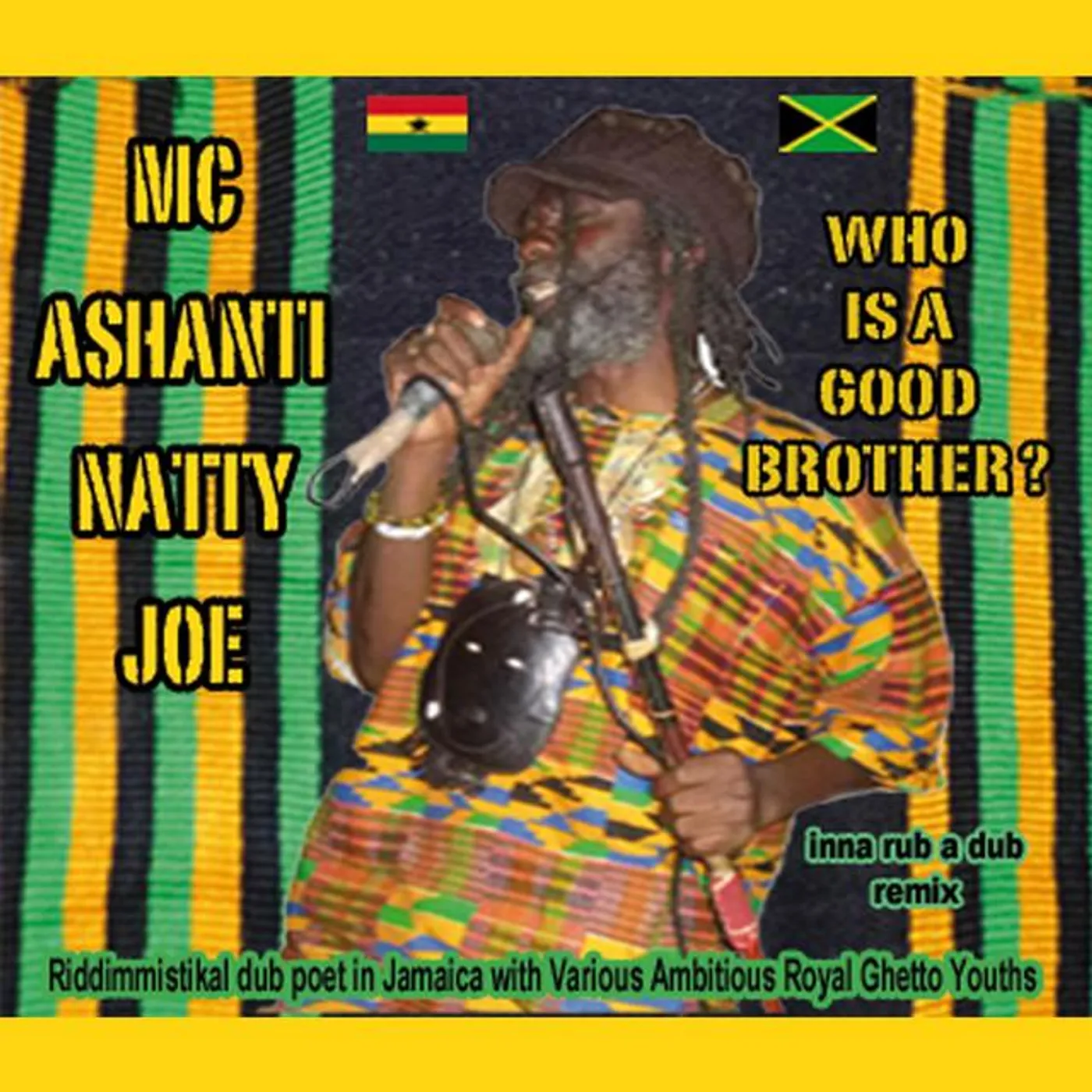 Mc Ashanti Natty Joe