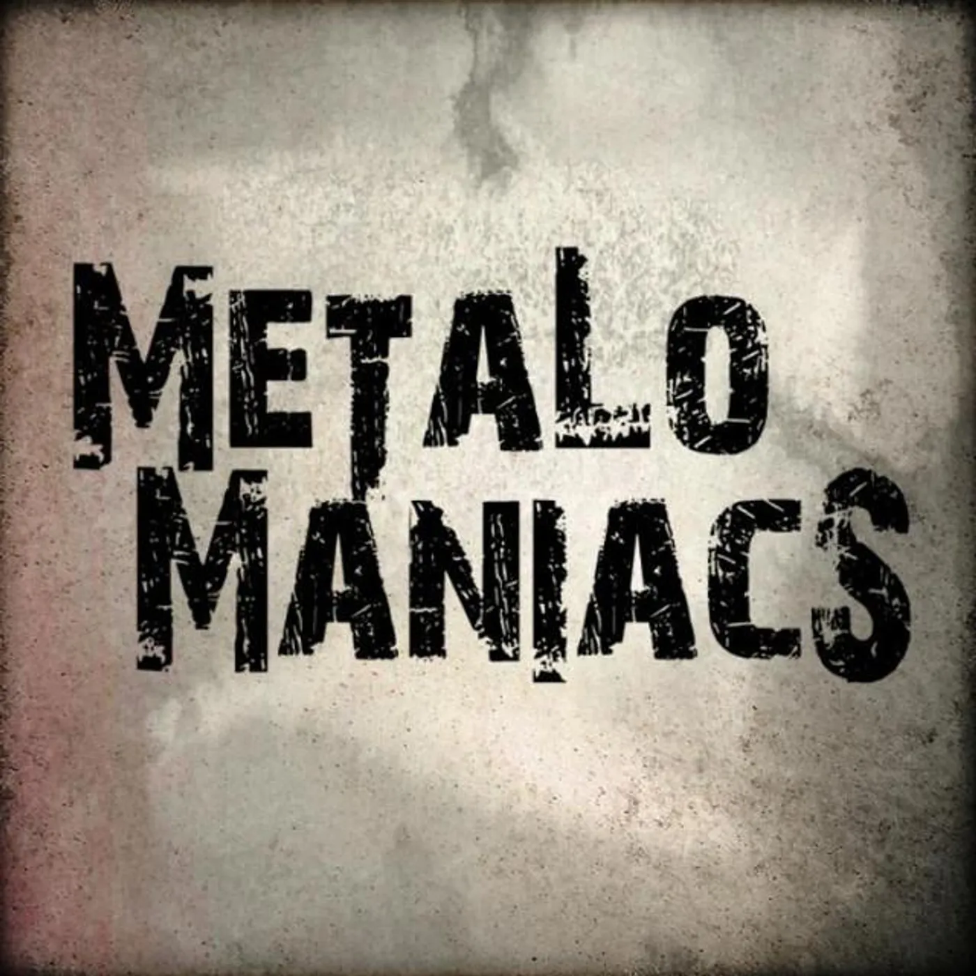 Metalomaniacs