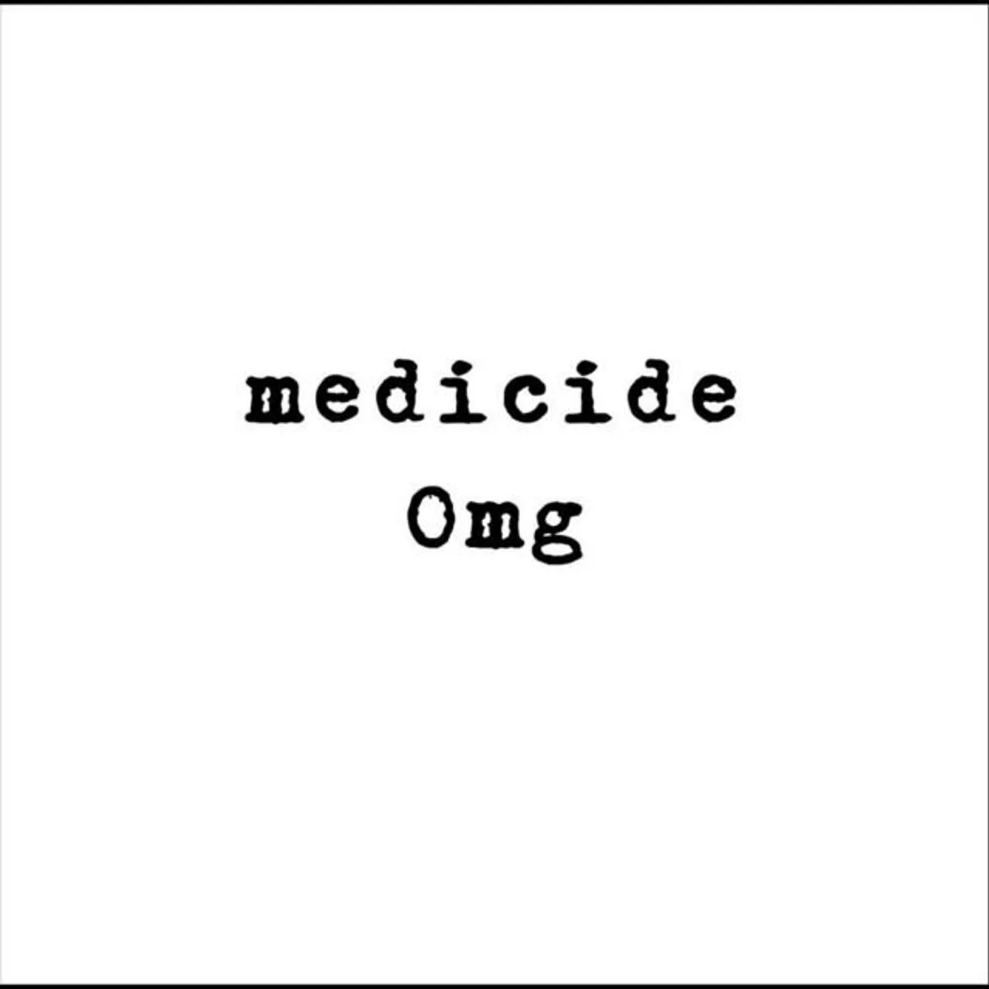 Medicide