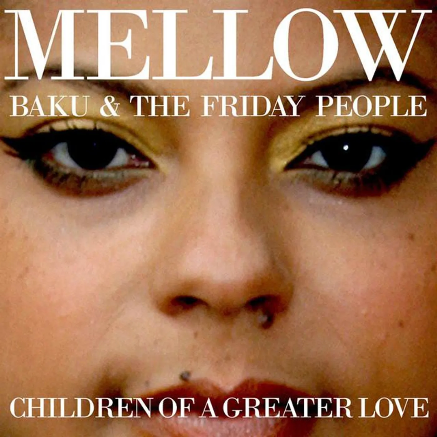 Mellow Baku and The Friday People