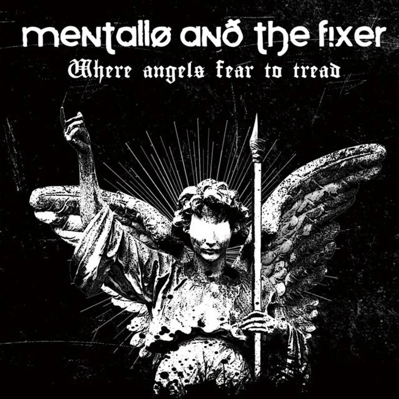 Mentallo & The Fixer Brand Page