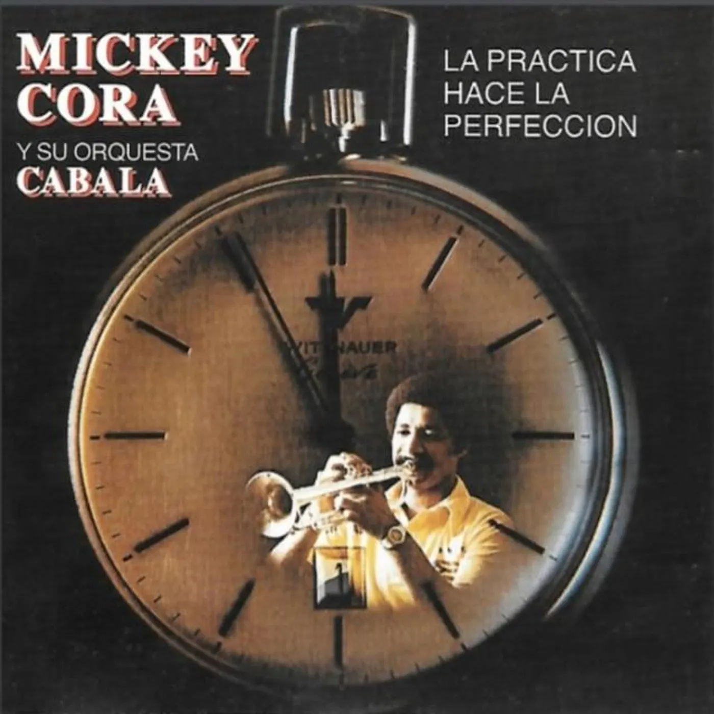 Mickey Cora Y Su Orquesta Cábala