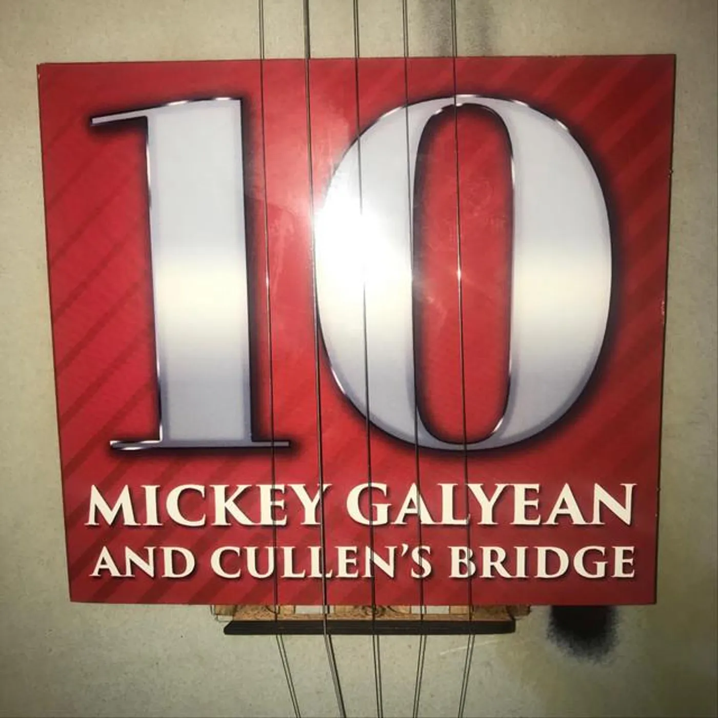 Mickey Galyean & Cullen's Bridge