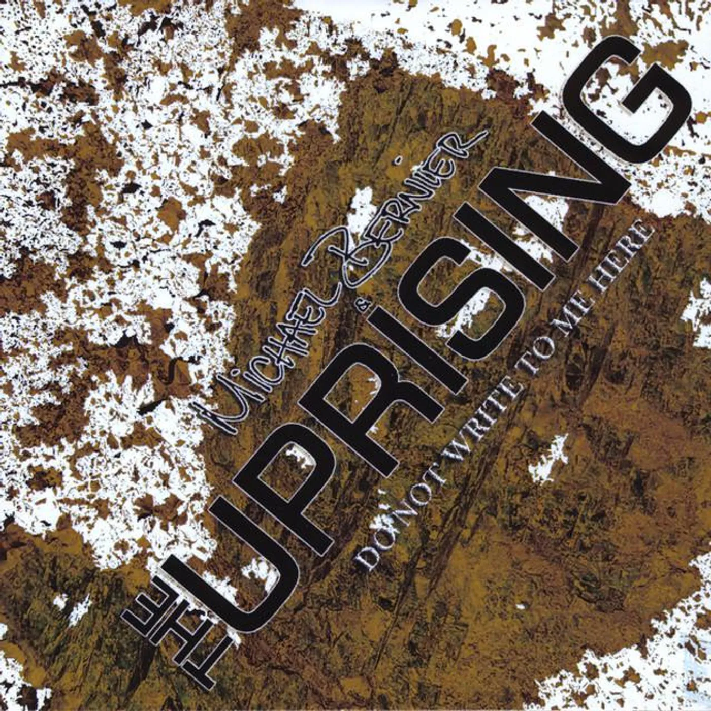 Michael Bernier & The Uprising Brand Page