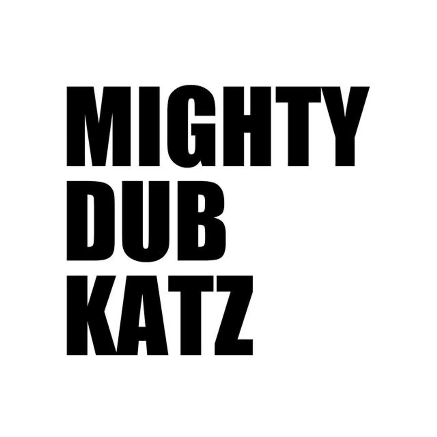 Mighty Dub Katz Brand Page