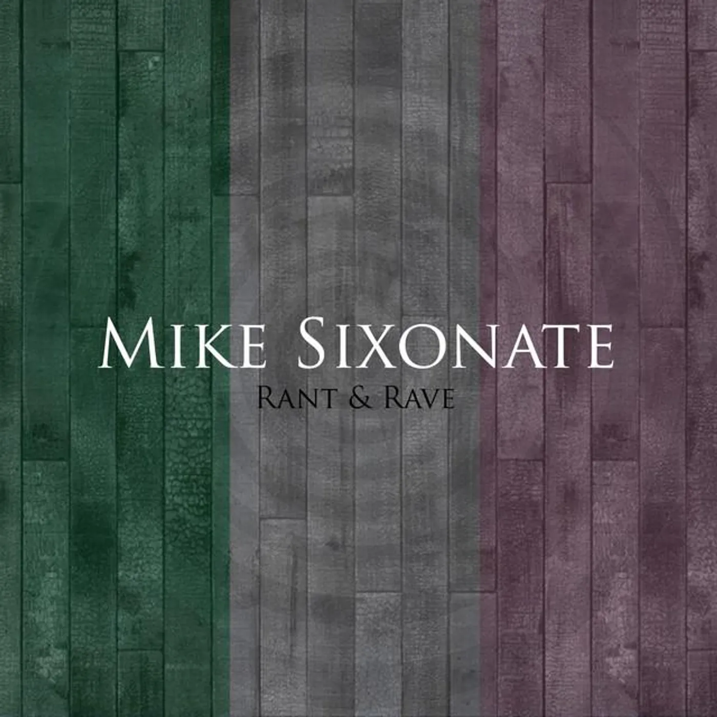 Mike Sixonate