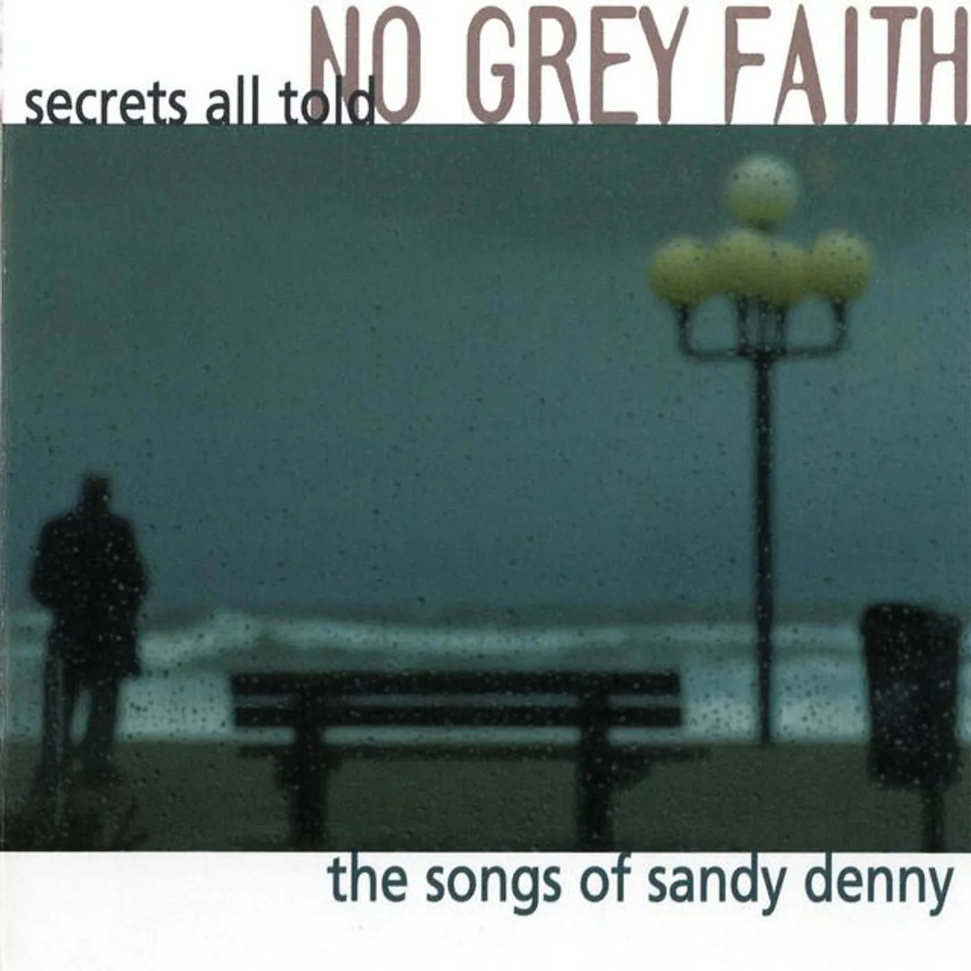 No Grey Faith