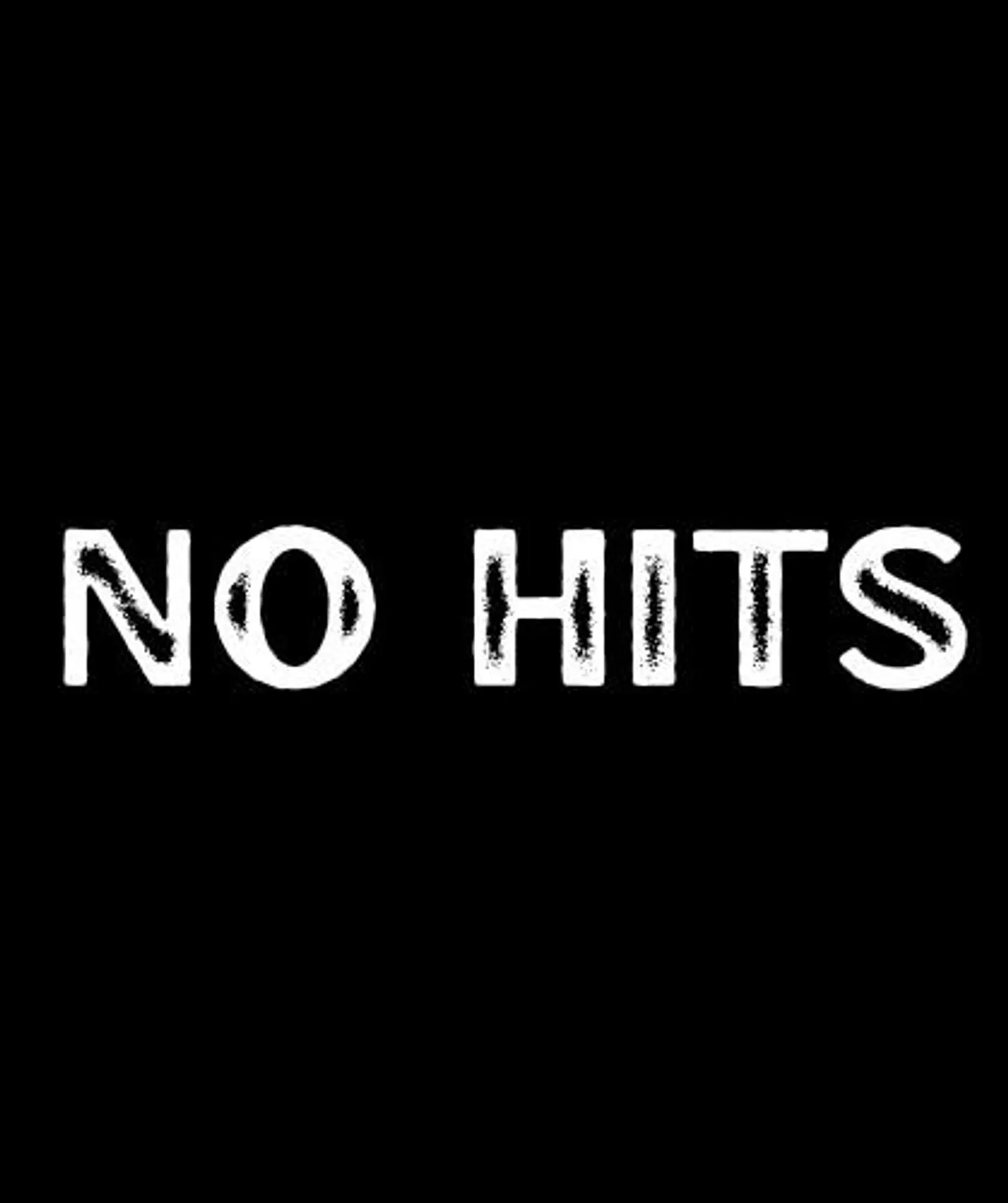 No Hits