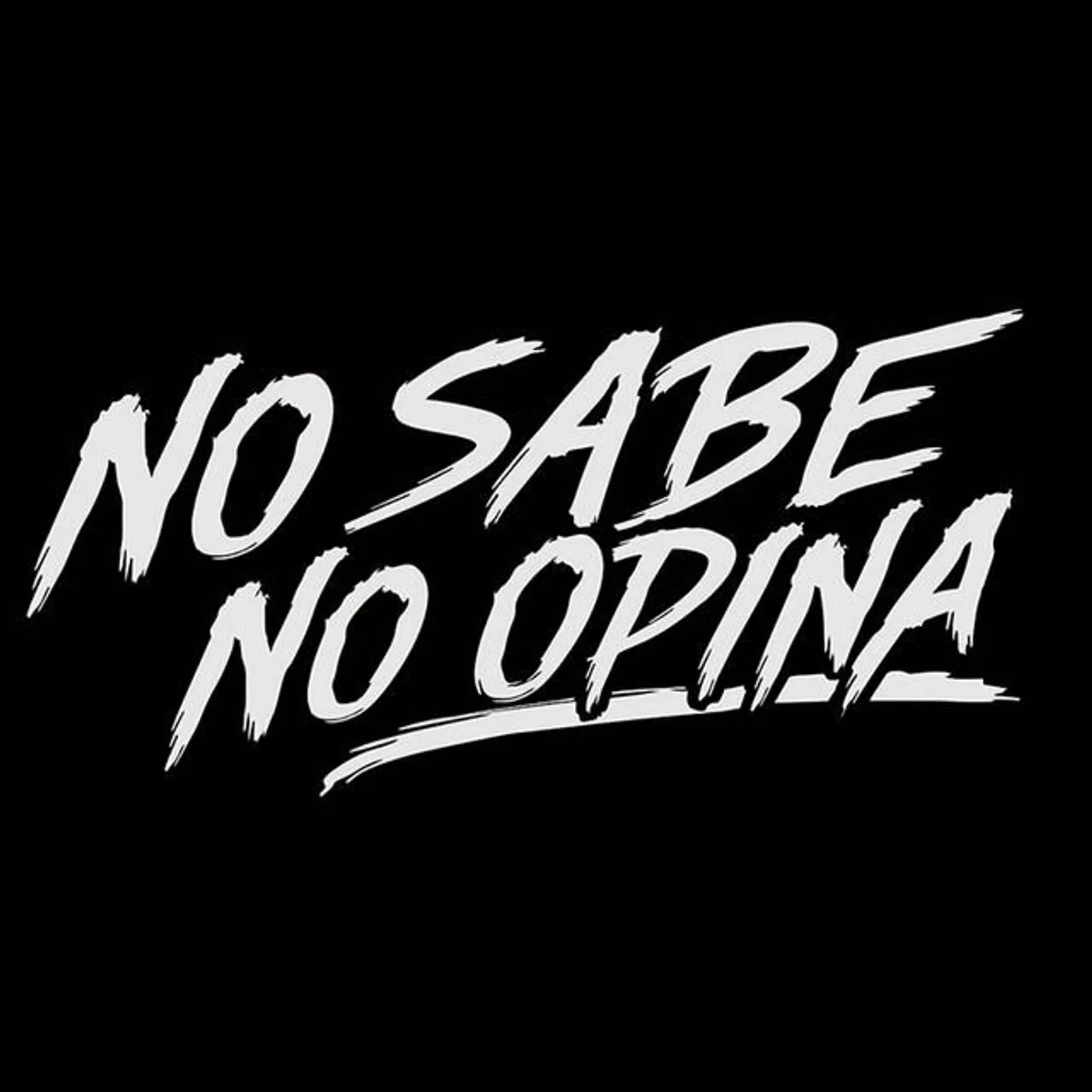 No Sabe No Opina