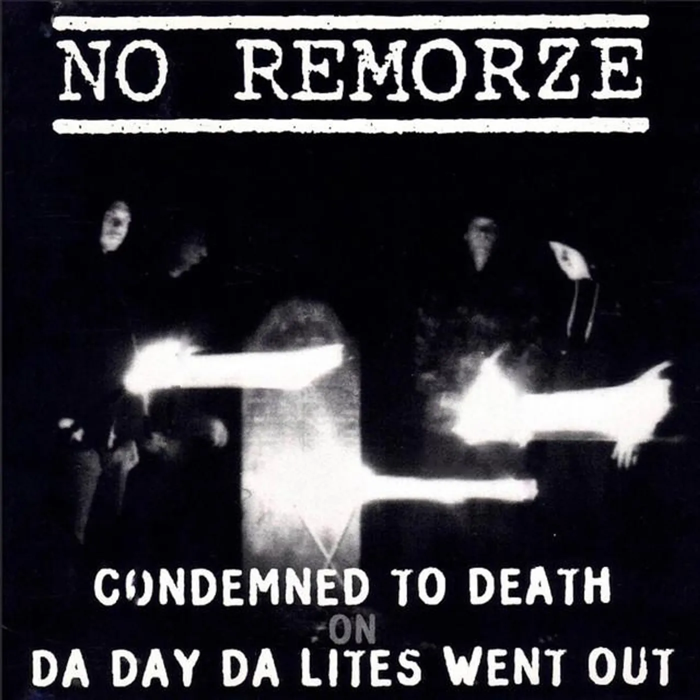 No Remorze