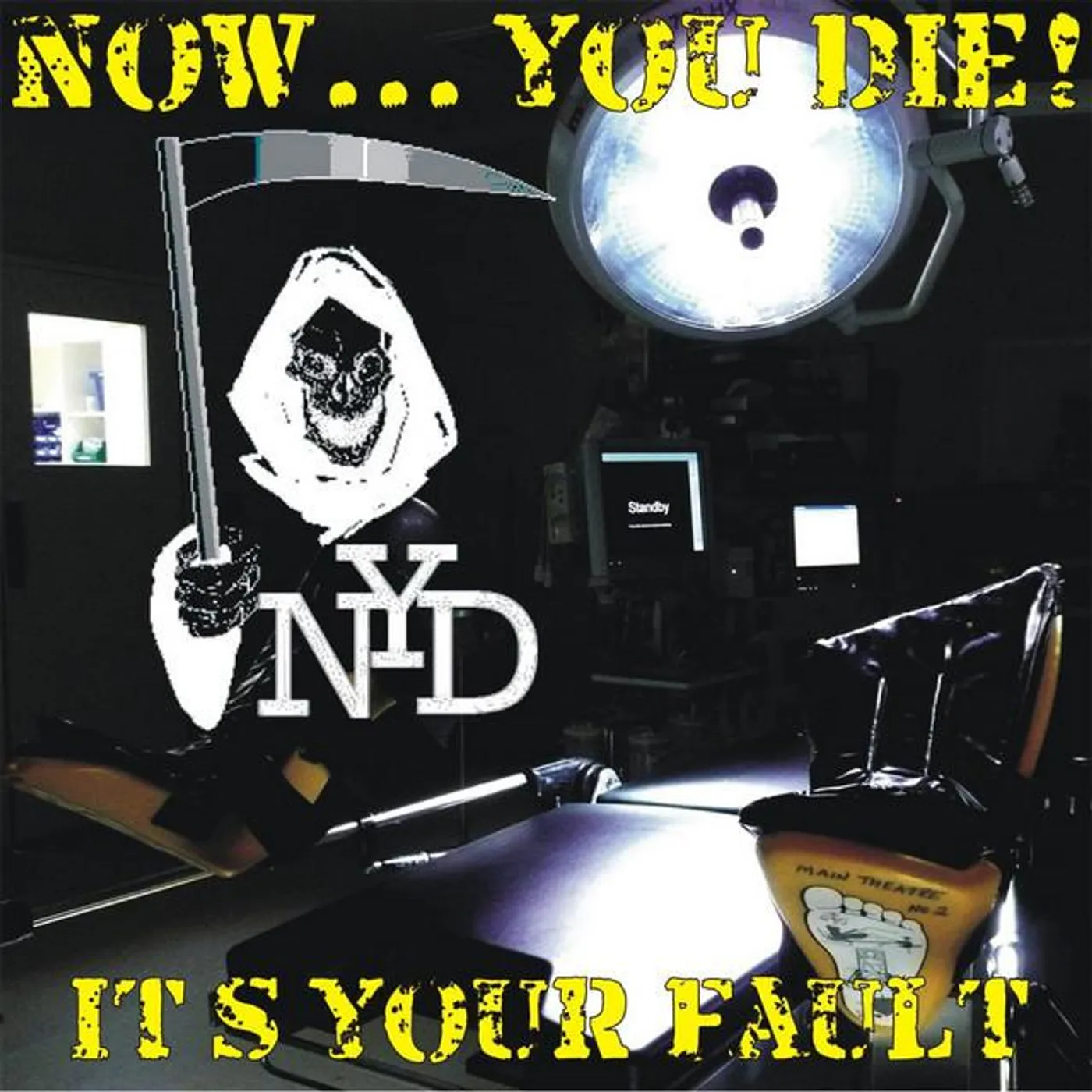 Now You Die
