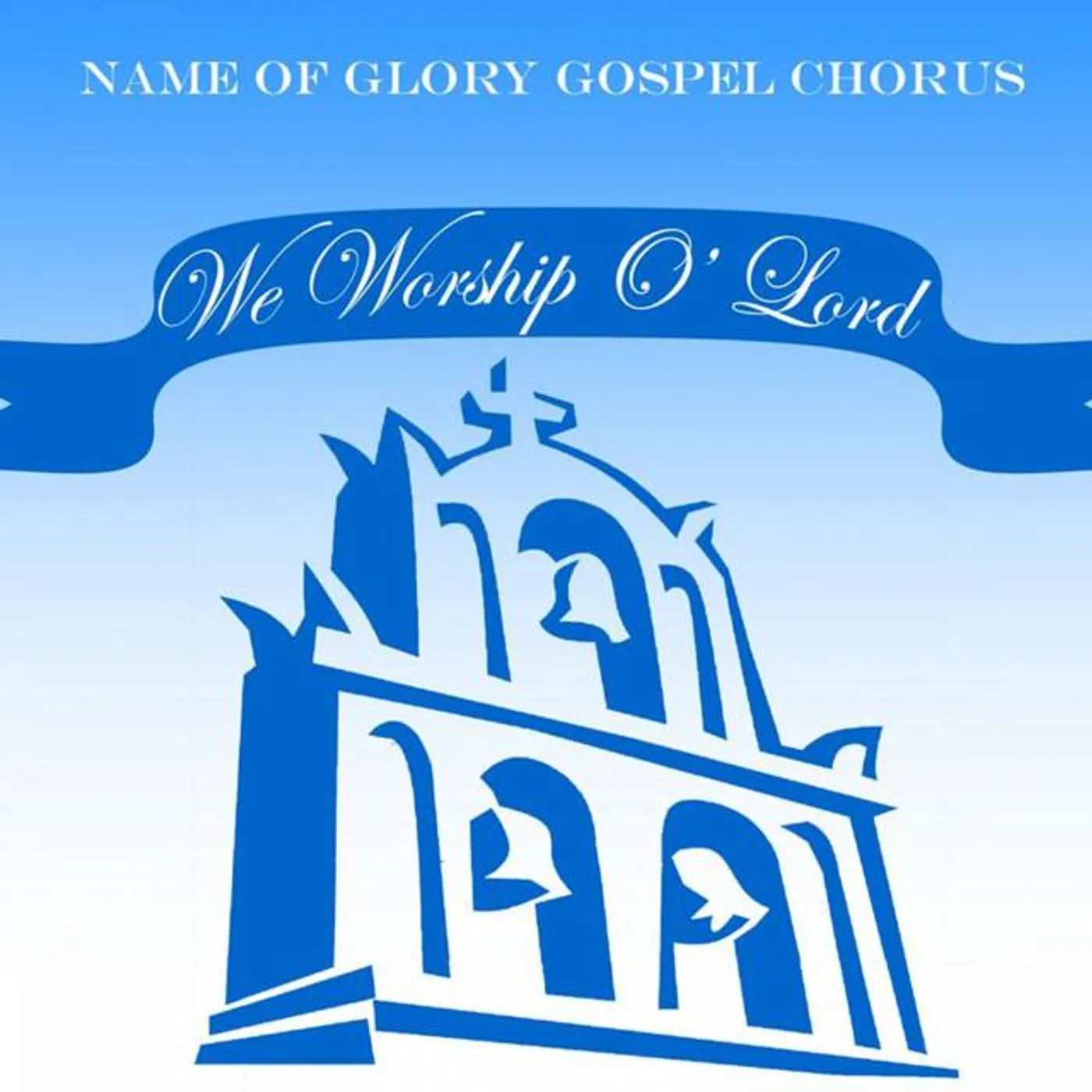 Name of Glory Gospel Chorus Brand Page
