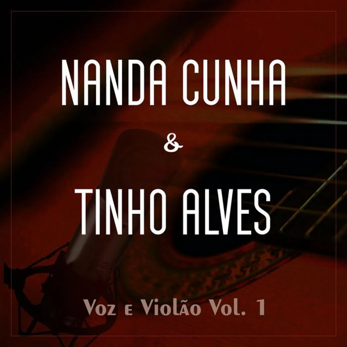 Nanda Cunha e Tinho Alves