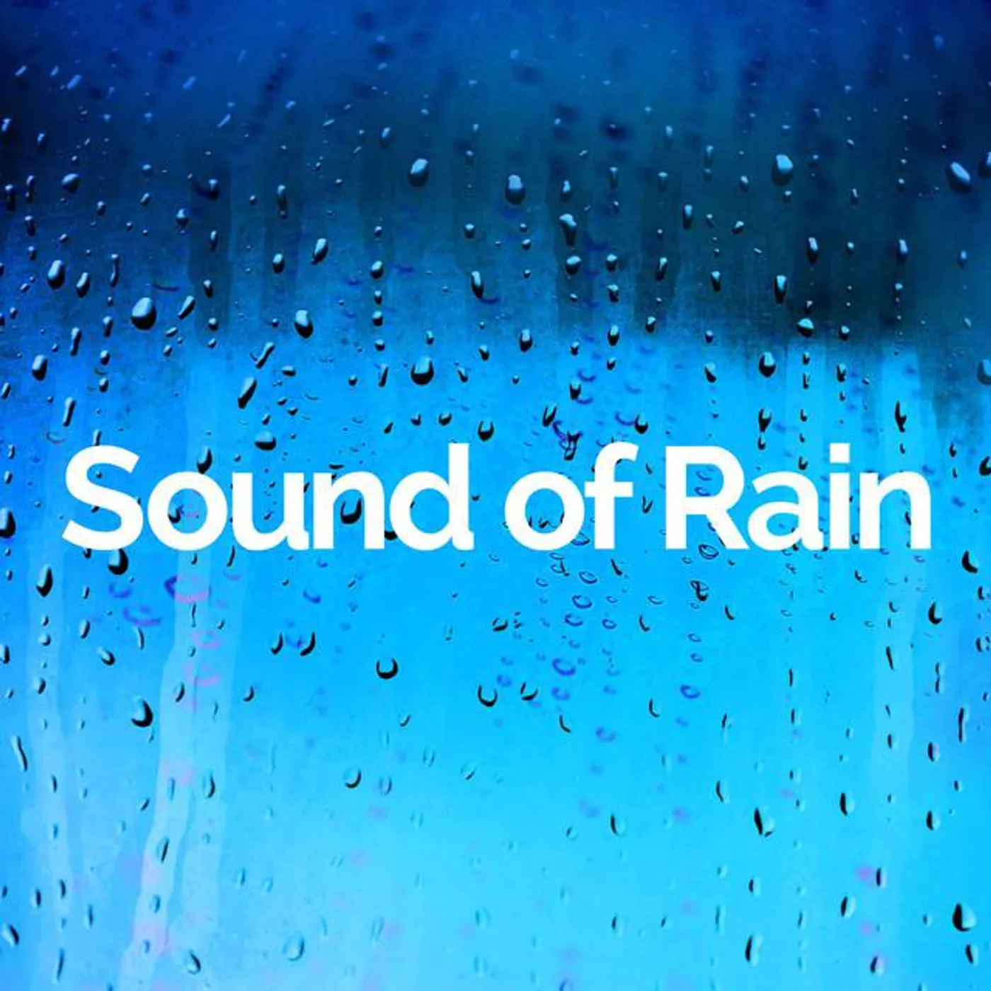 Sound of Rain