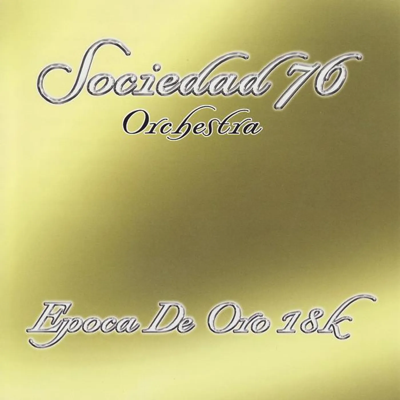 Sociedad 76 Orchestra