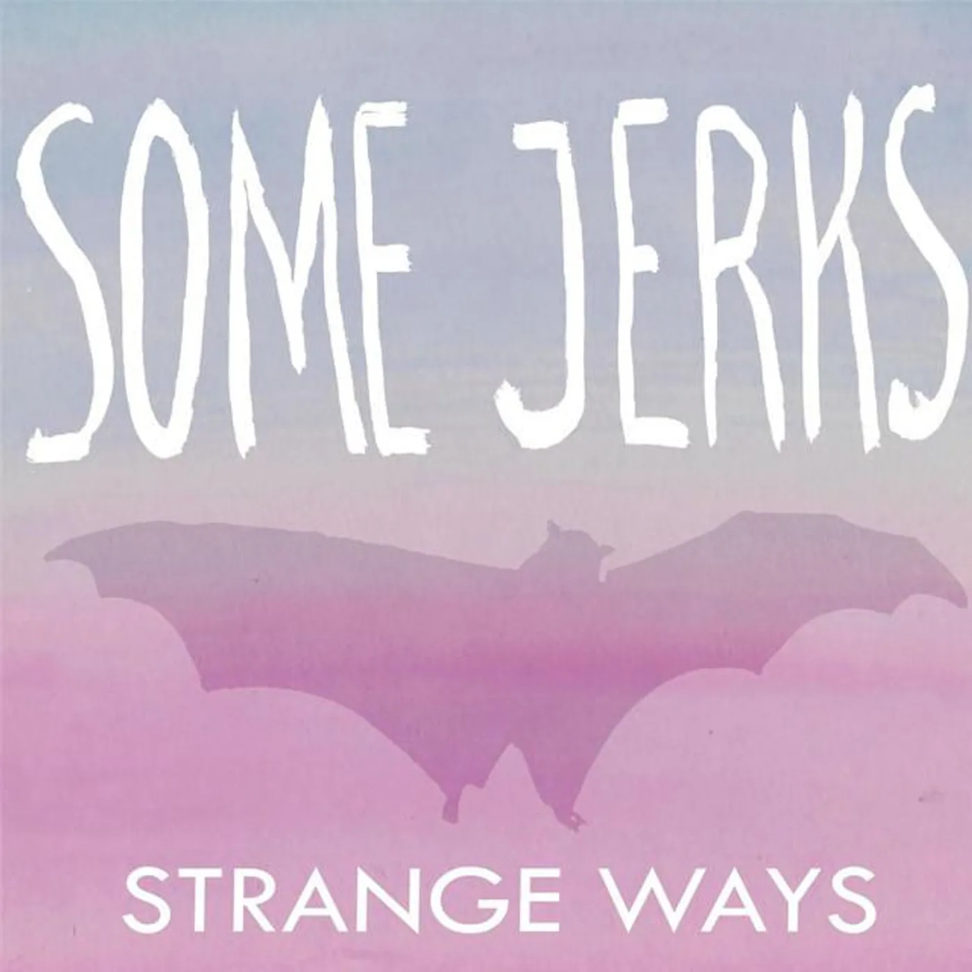 Some Jerks