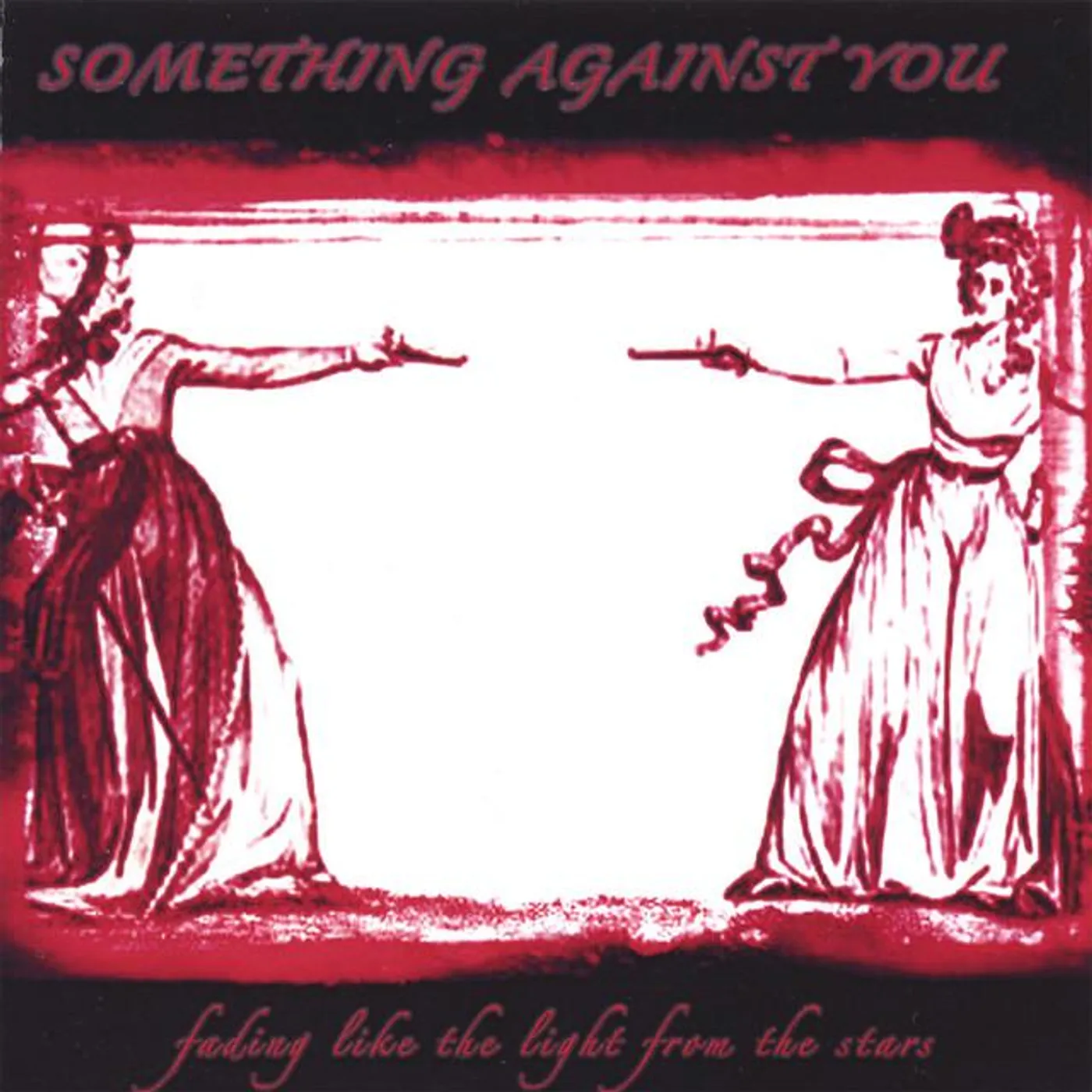 Something Against You